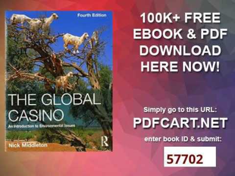 The Global Casino An Introduction to Environmental Issues, Fourth Edition