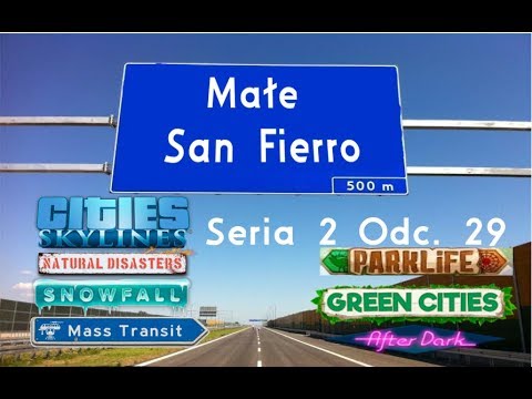 Cities: Skylines seria 2 odc. 29: Małe San Fierro