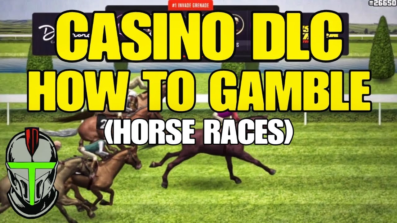 GTA ONLINE CASINO DLC HORSE RACING GUIDE