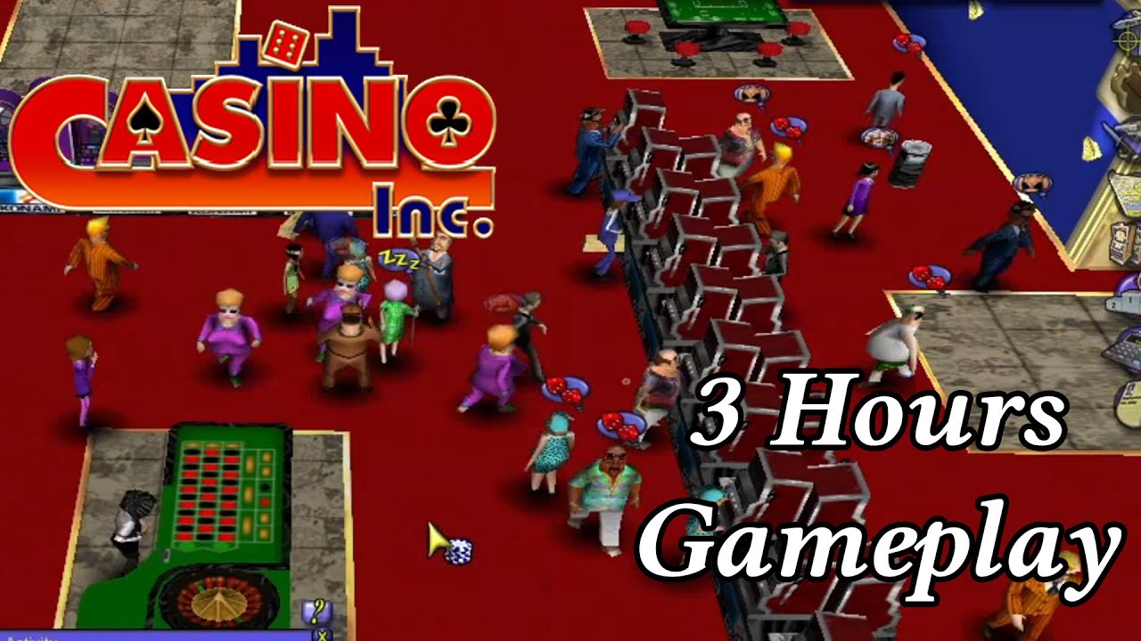 Casino Inc. 3 Hours Gameplay