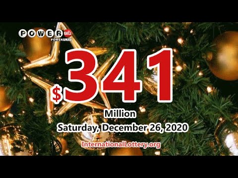Powerball Jackpot rises to $341 million for Saturday, December 26, 2020