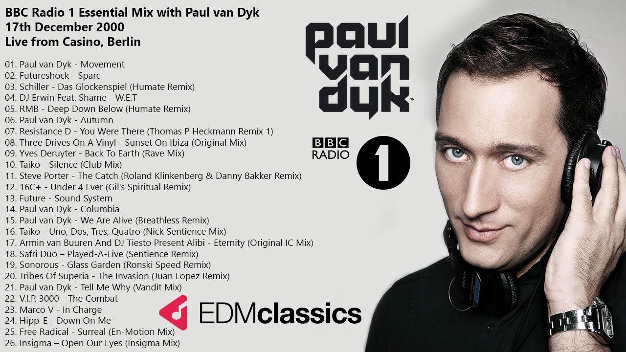 Paul van Dyk - Radio 1 Essential Mix - Live @ Casino, Berlin - 17 Dec 2000