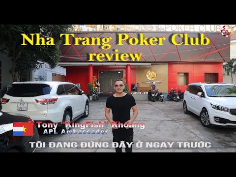 Poker in Vietnam: Nha Trang poker club review by Tony Khoang