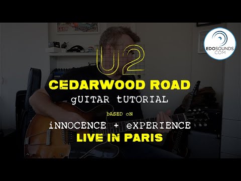 Edosounds - U2 Cedarwood Road (Guitar Cover + Tutorial)