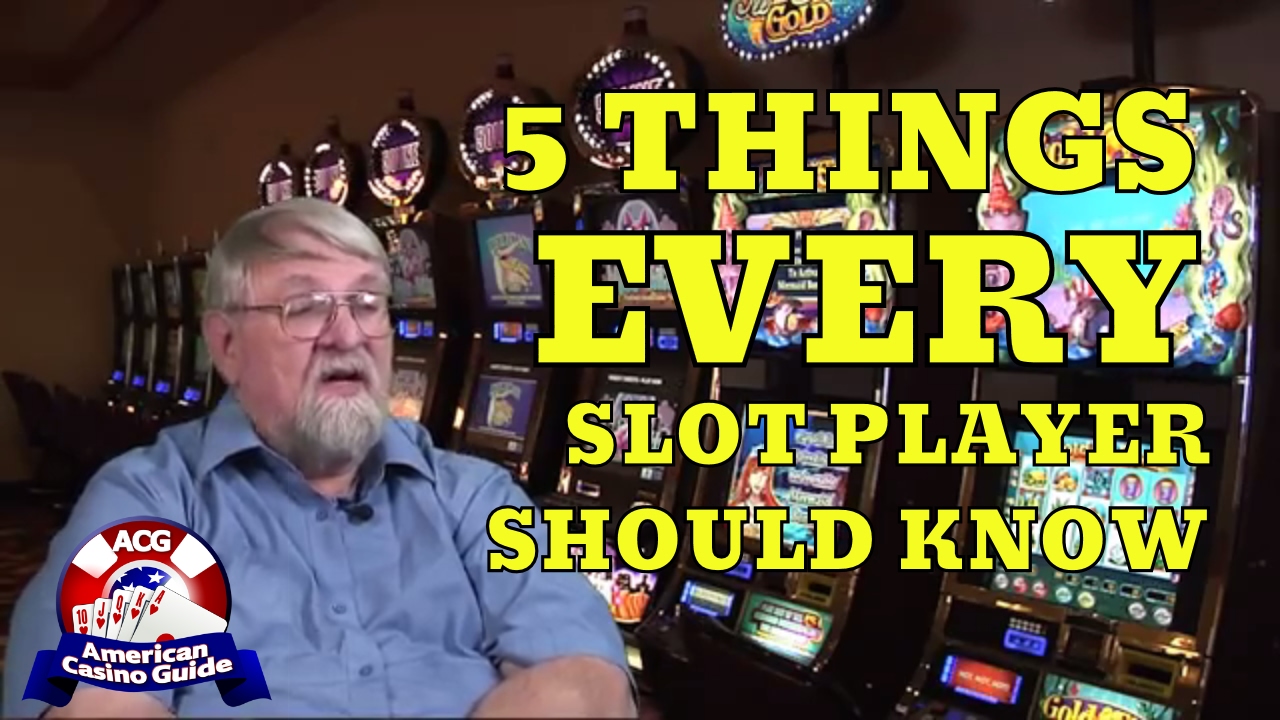 Five Important Things Every Slot Player Should Know with Syndicated Gaming Writer John Grochowski