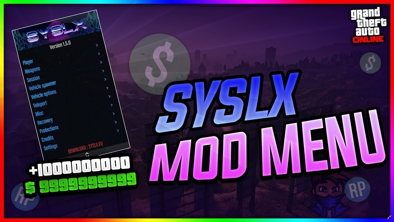 GTA 5 Online PC 1.54 ✅ Syslx 2 6 0 Mod Menu ✅ Free Download UNDETECTED!
