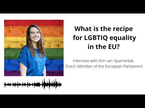 What is the recipe for LGBTIQ equality in the EU? Interview with Kim van Sparrentak