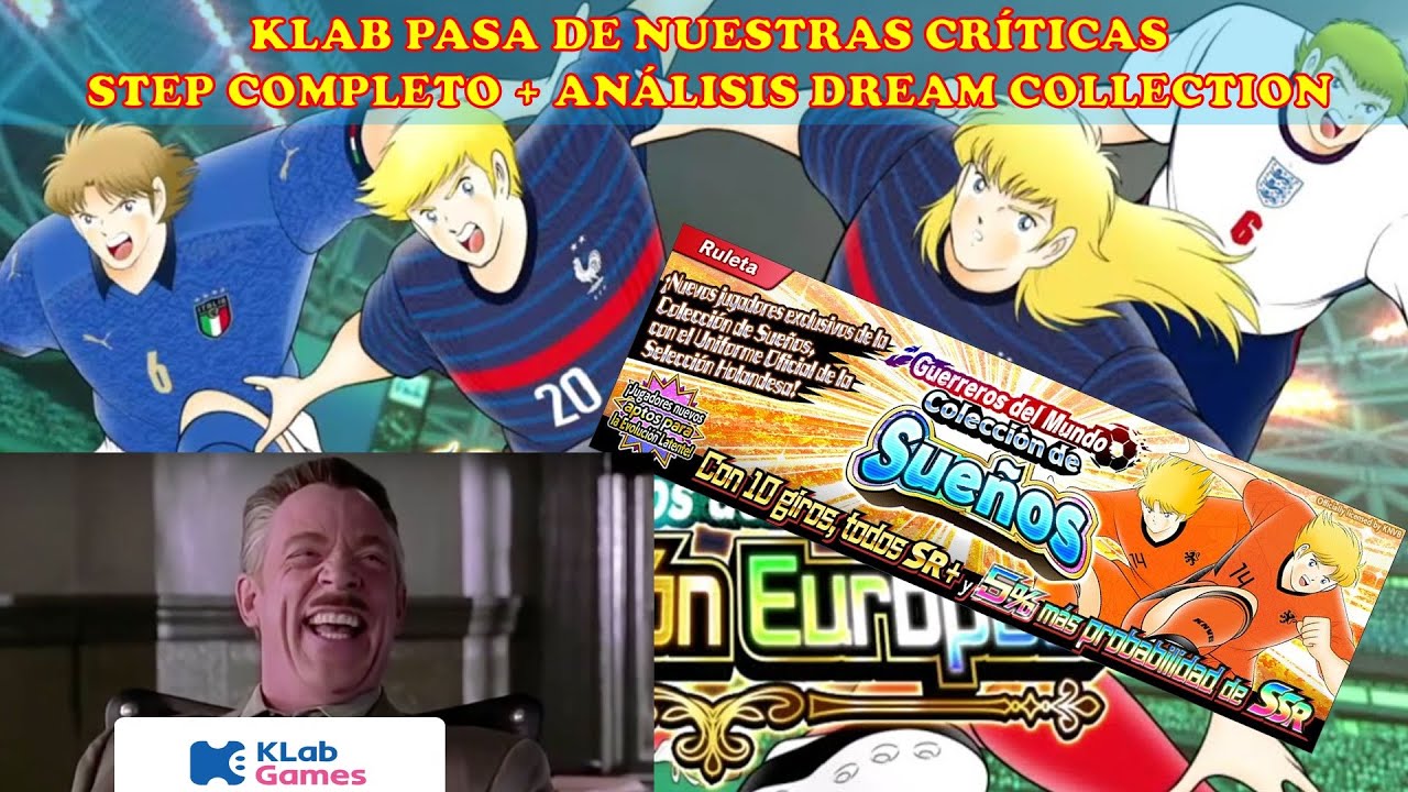 Captain Tsubasa Dream Team. Klab pasa de nosotros. Full step a ruleta europeos + Dream Collection