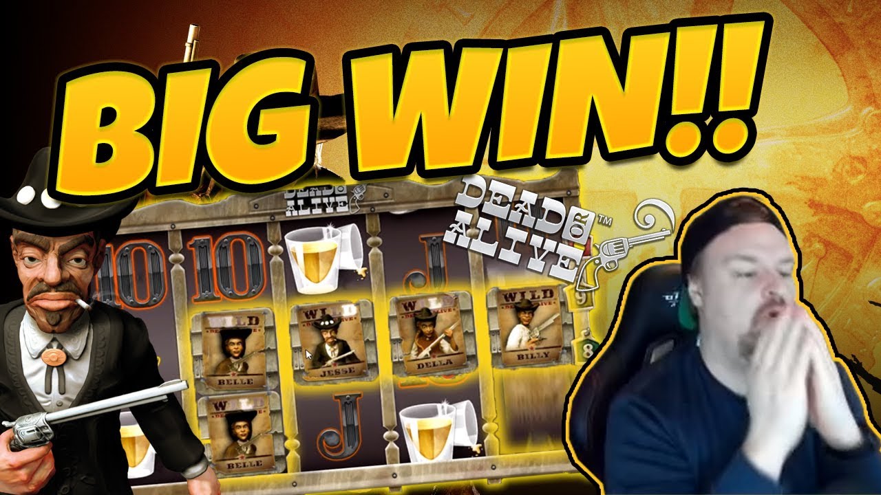Dead or Alive BIG WIN - Casino Games gambling from CasinoDaddy LIVE STREAM