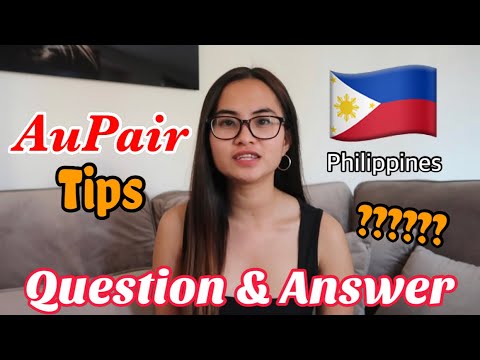 FILIPINO AU PAIRS: Most Questions of Aspiring Au Pair From Philippines | Answer and Tips