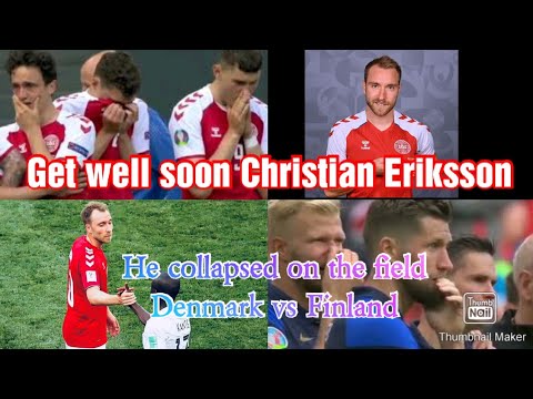 Get well soon Christian Eriksson ~ euro 2020.