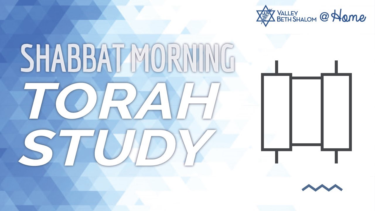 Torah Study with Rabbi Ed Feinstein - June 12, 2021 Parsha Korach