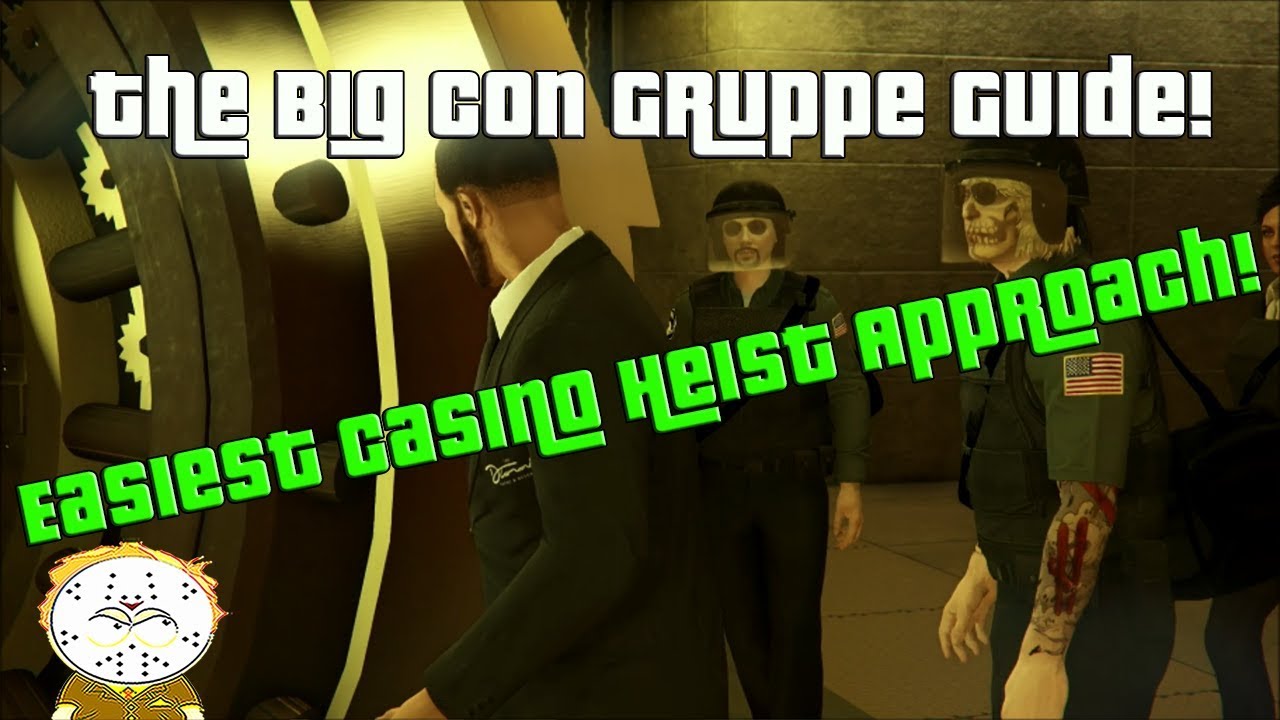 GTA Online The Easiest Casino Heist Approach, How To Complete The Big Con Gruppe Sechs Approach