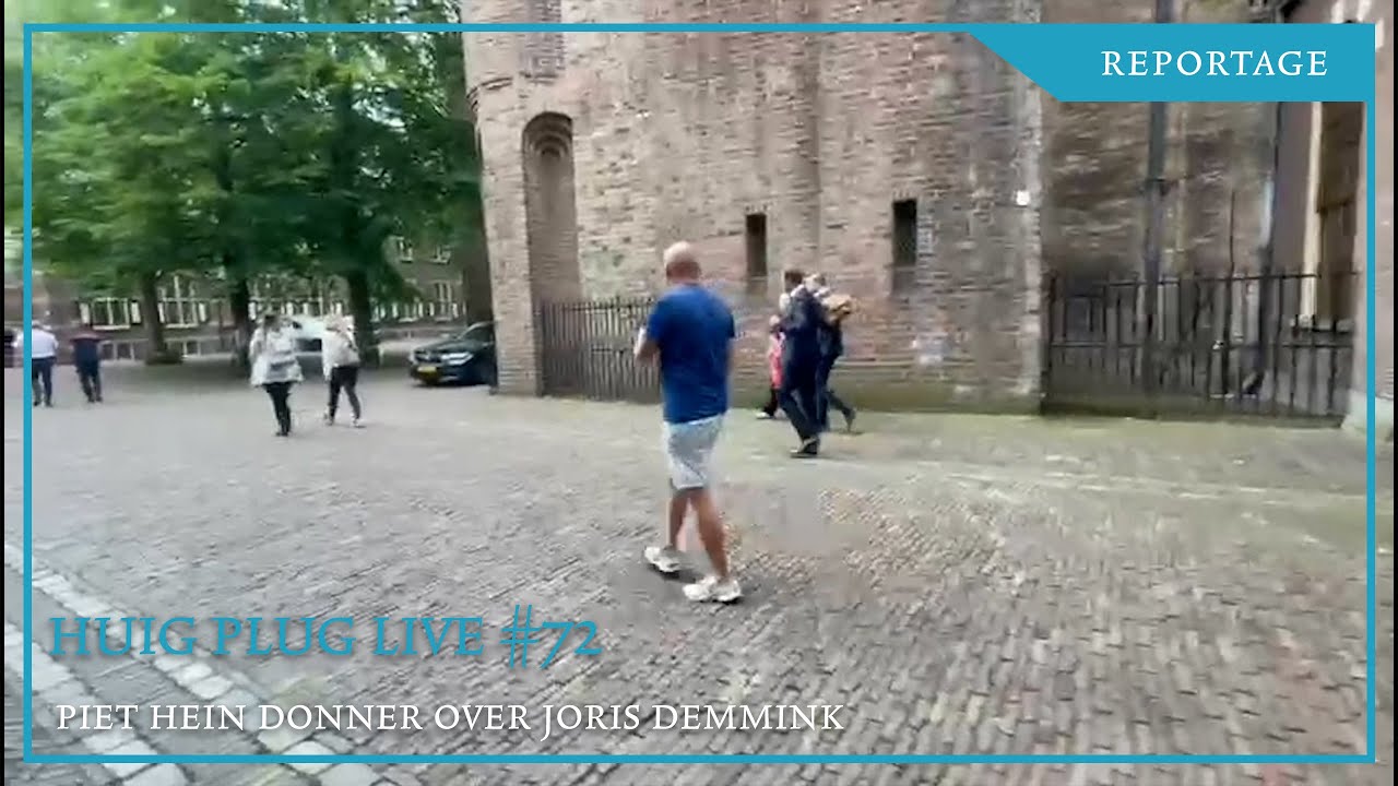 Huig Plug LIVE #72. Piet Hein Donner over Joris Demmink