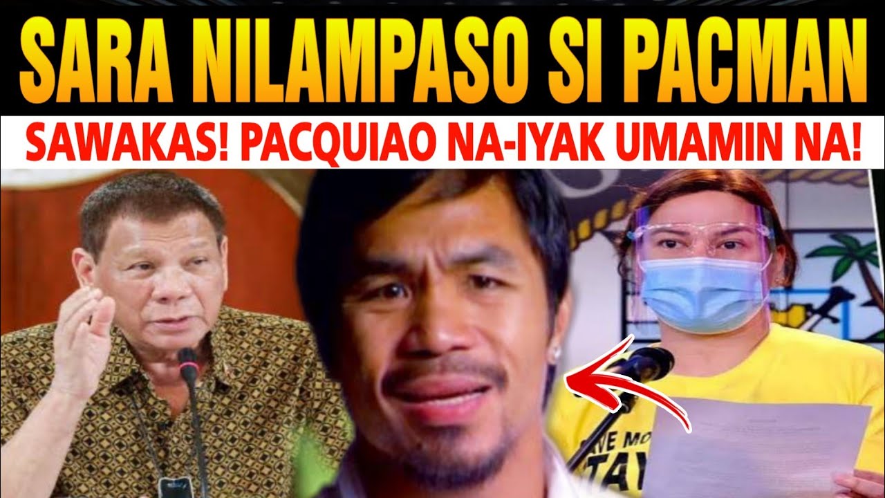 JUST IN : GOODNEWS MALACANANG MAYOR SARA NILAMPASO si PACQUIAO UMAMIN DILAW4N LAGAPAK sa SURVEY