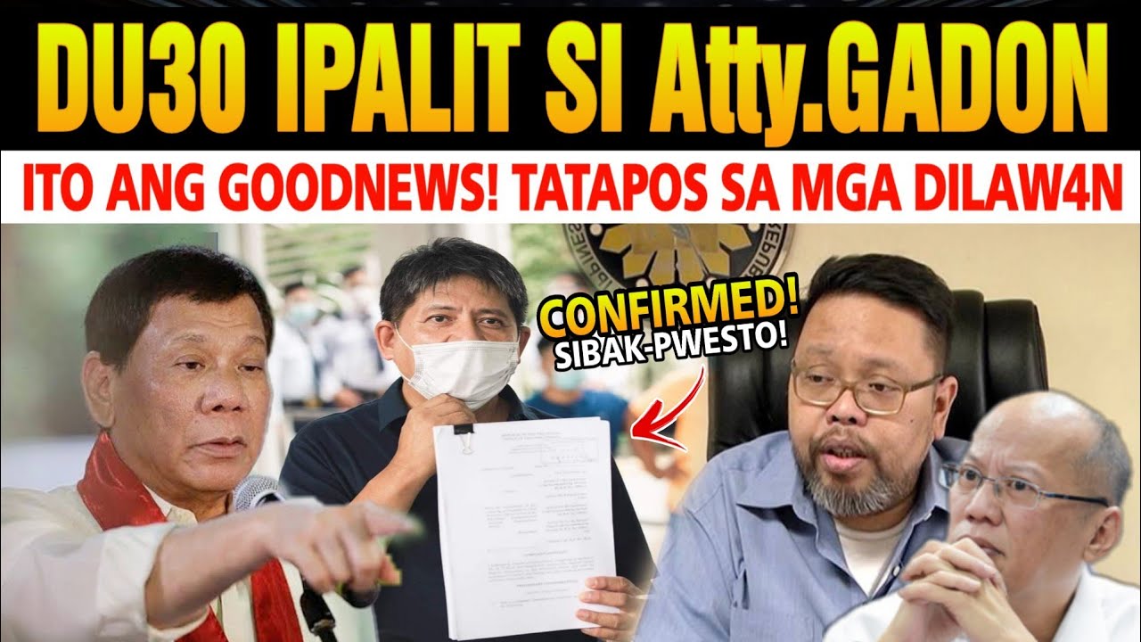 JUST IN : SAWAKAS! PRES DUTERTE CONFIRMED , PATAL-SIKIN sa PWESTO si JIMENEZ IPALIT si Atty.GADON