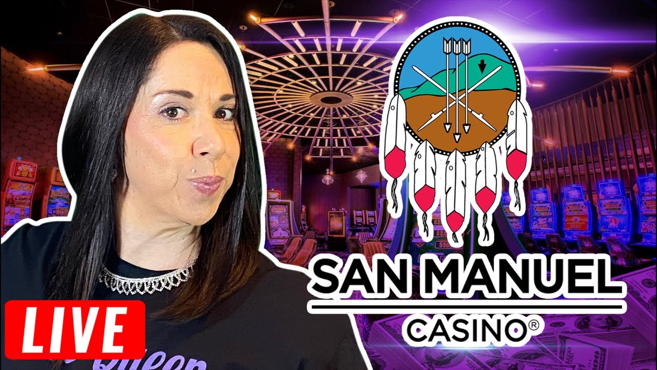 ? LIVE FROM SAN MANUEL CASINO ? Time to play some slots ?