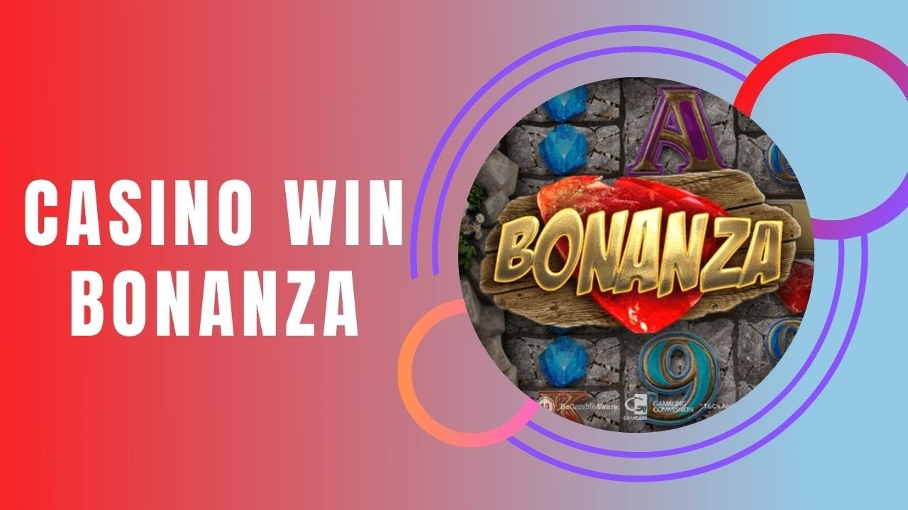 CASINO WIN - Bonanza