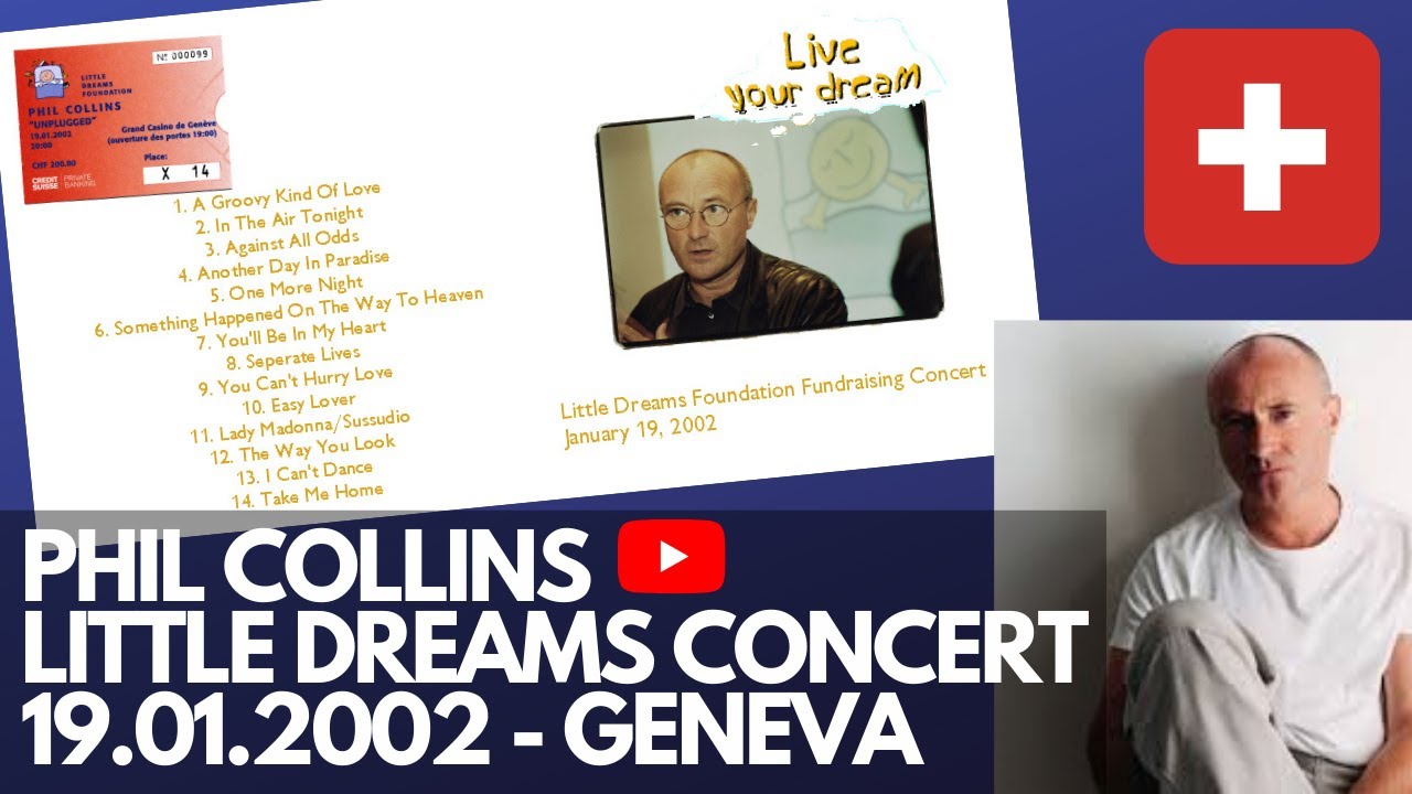 Phil Collins - Live at the Grand Casino Geneva | Little Dreams | 19.01.2002 | RARE | Mike Rutherford