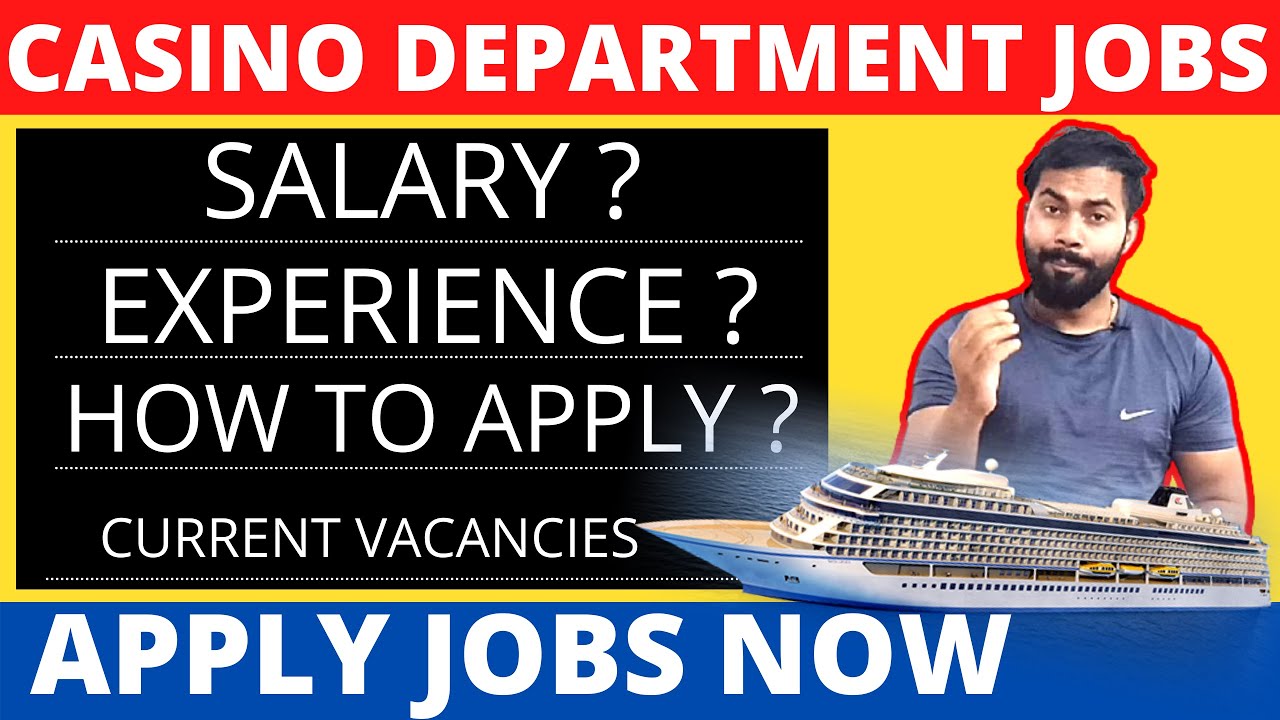 Casino Department Jobs on Cruise Ship