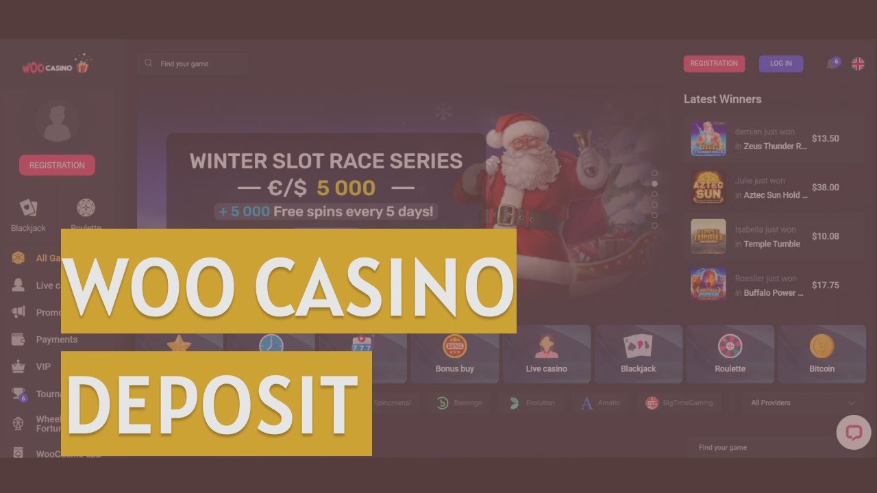 Woo Casino Deposits & Withdrawals