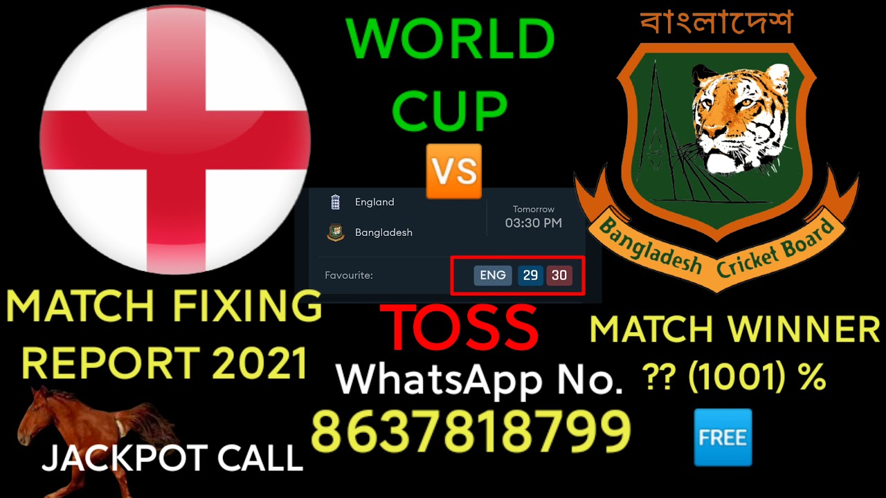 ICC T20 WORLD CUP 2021 : ENG ? BAN 20th t20 match fixing report | ENG vs BAN dream 11 | jackpot call