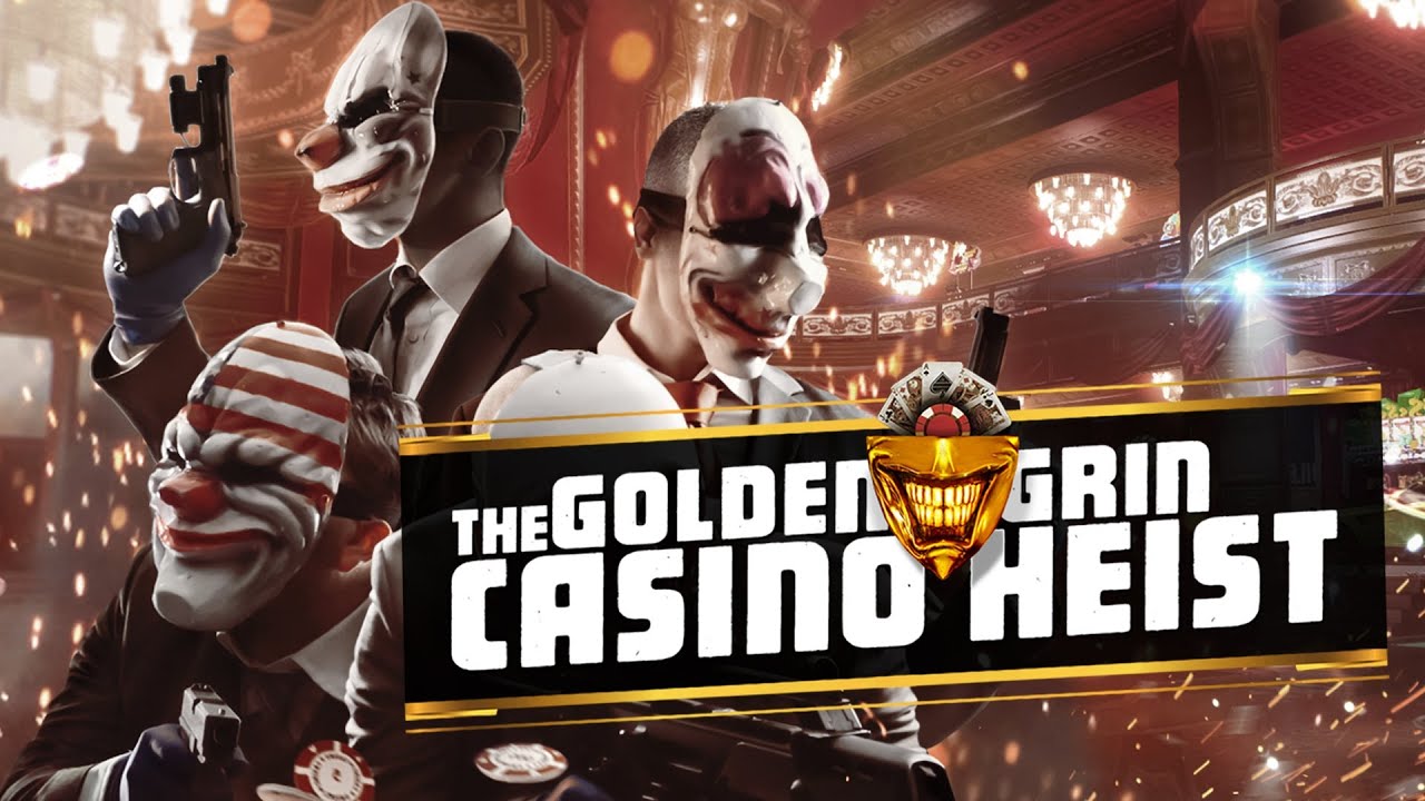 Payday 2 - Golden grin casino heist - Collaboration with Ben