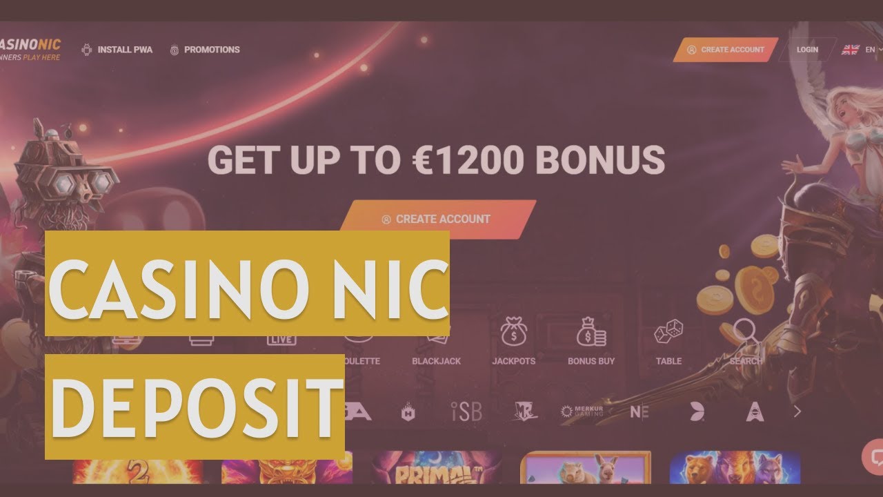 Casino Nic Deposits & Withdrawals