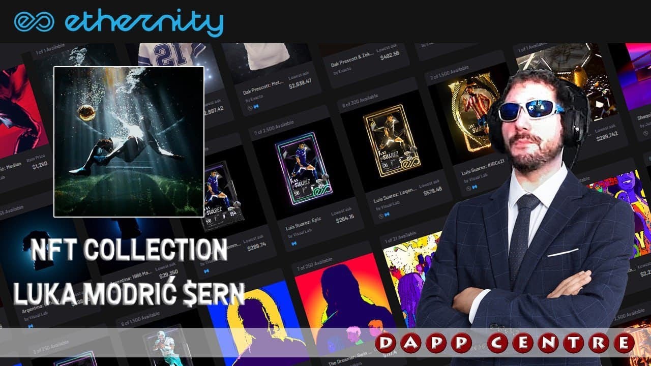 ETHERNITY: LUKA MODRIC NFT COLLECTION DROP! $ERN