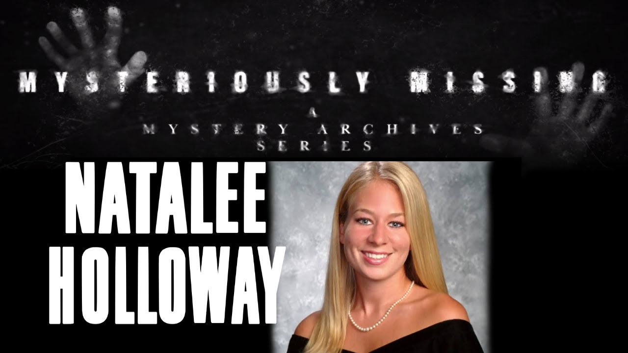 The Disappearance Of Natalee Holloway | Mysteriously Missing #2