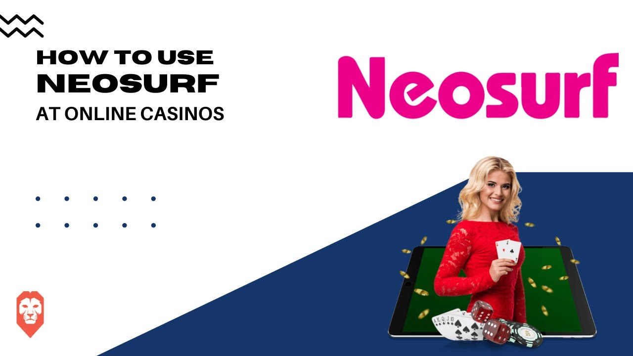 How to Deposit to an Online Casino using NeoSurf
