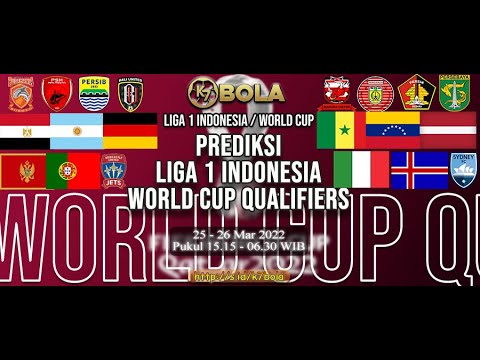 PREDIKSI BOLA MALAM INI 24 - 25 MARET 2022 | PARLAY AKURAT | WORLD CUP | EURO U21 | LIGA 1 INDONESIA
