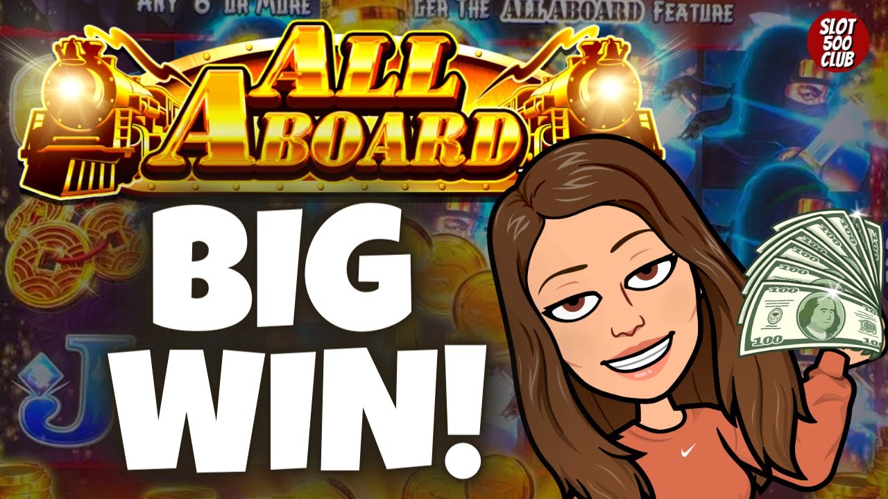 ?? BIG WIN!! on All Aboard Slot Machine at Graton Casino