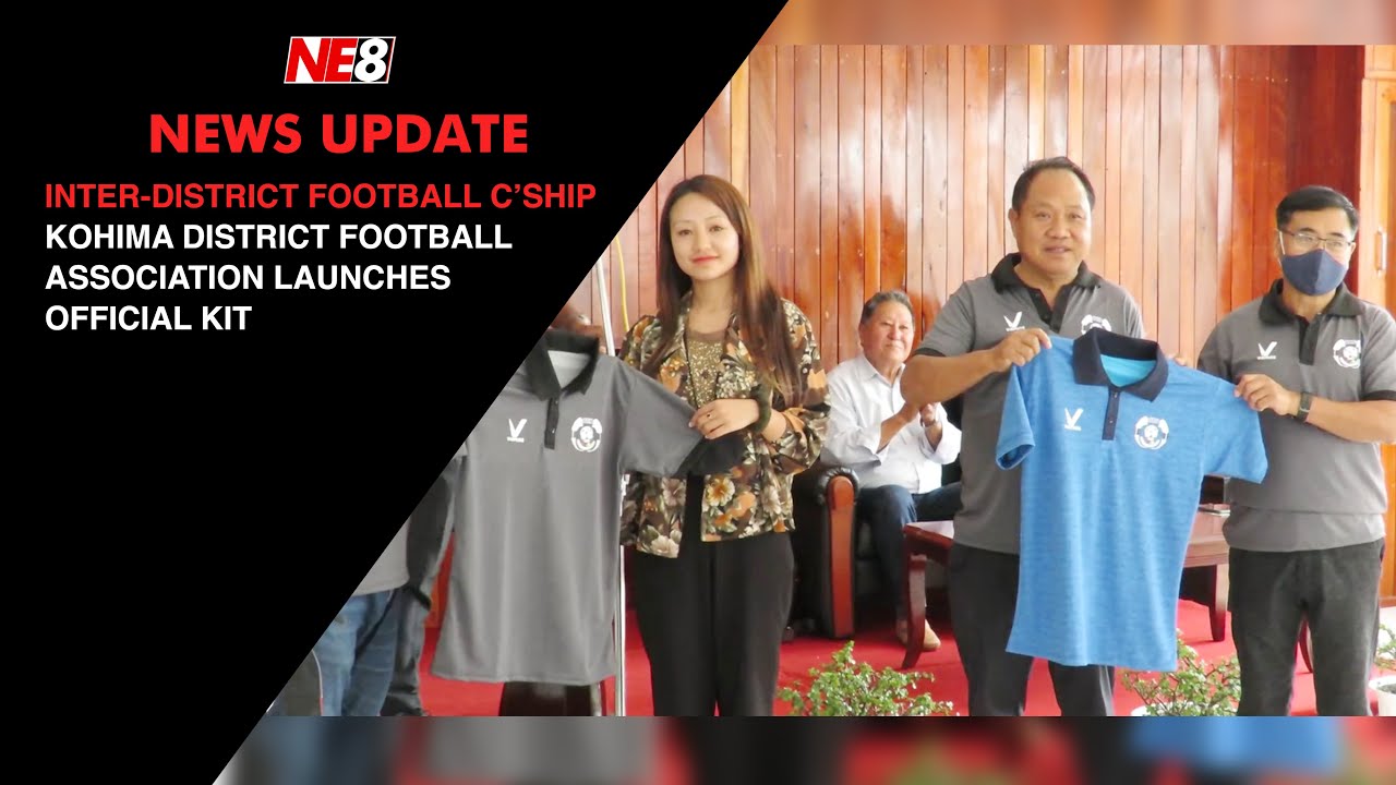 Kohima District Football Association launches official kit for 22nd Inter District Football C'ship