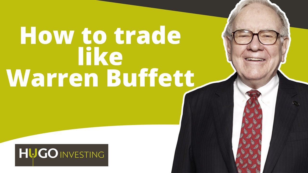 How to trade like Warren Buffett - How did  Warren Buffets get rich? Warren Buffett strategy trading