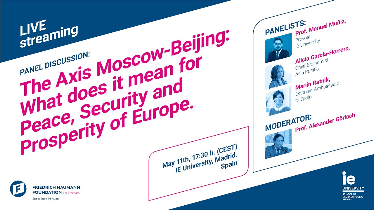 The Axis Moscow-Beijing: What does it mean for Peace, Security and Prosperity of Europe