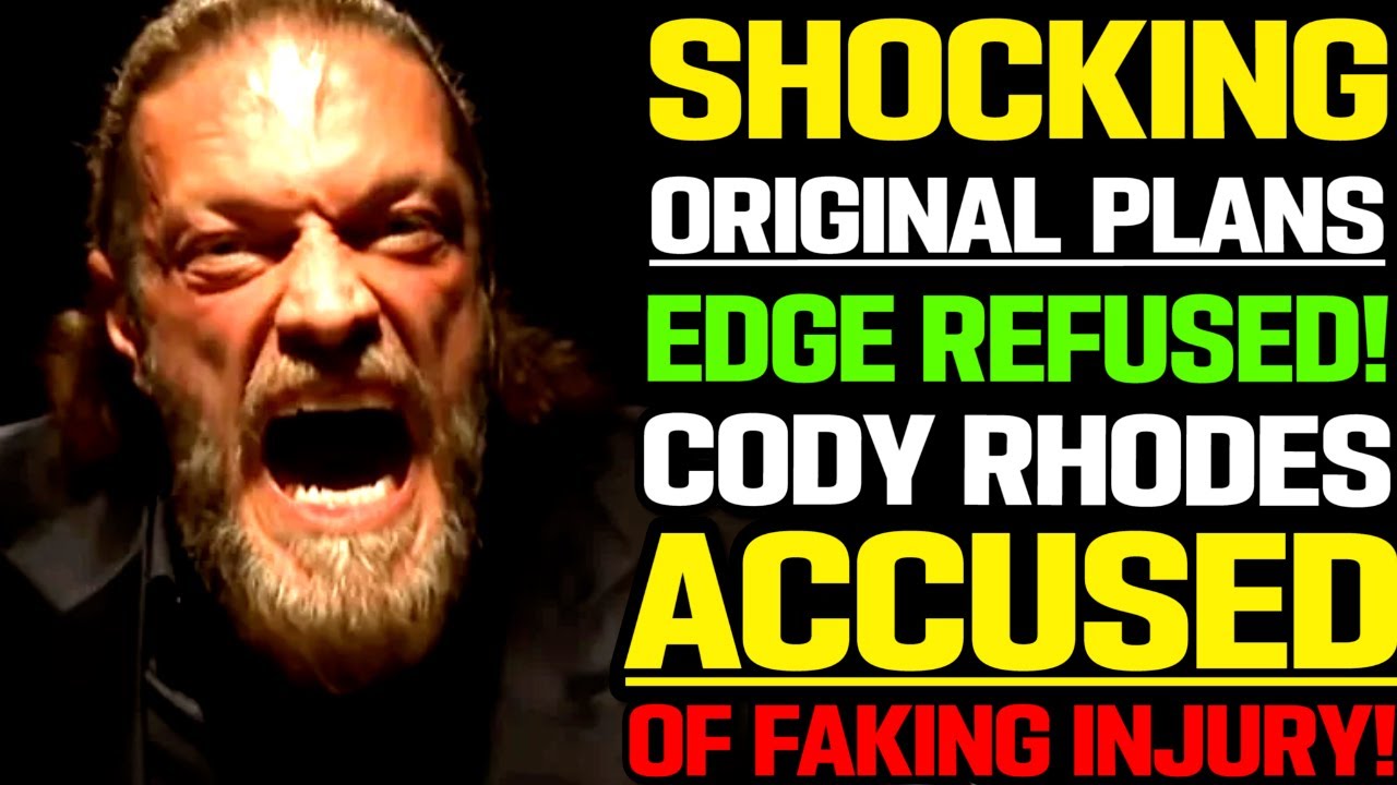 WWE News! Why Edge Refused WWE Plan Is Cody Rhodes’ Injury Fake CM Punk’s Injury Update! AEW News