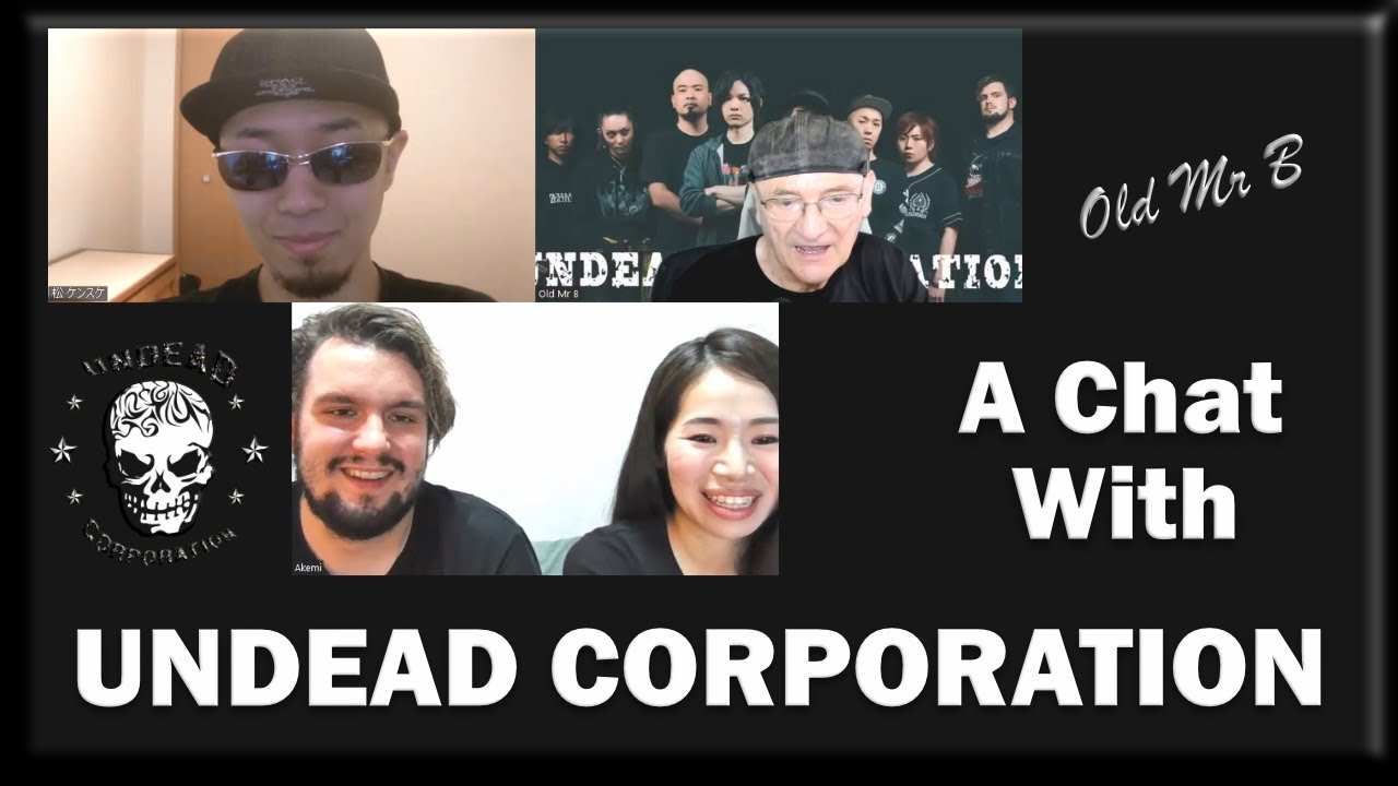 A Chat With - UNDEAD CORPORATION