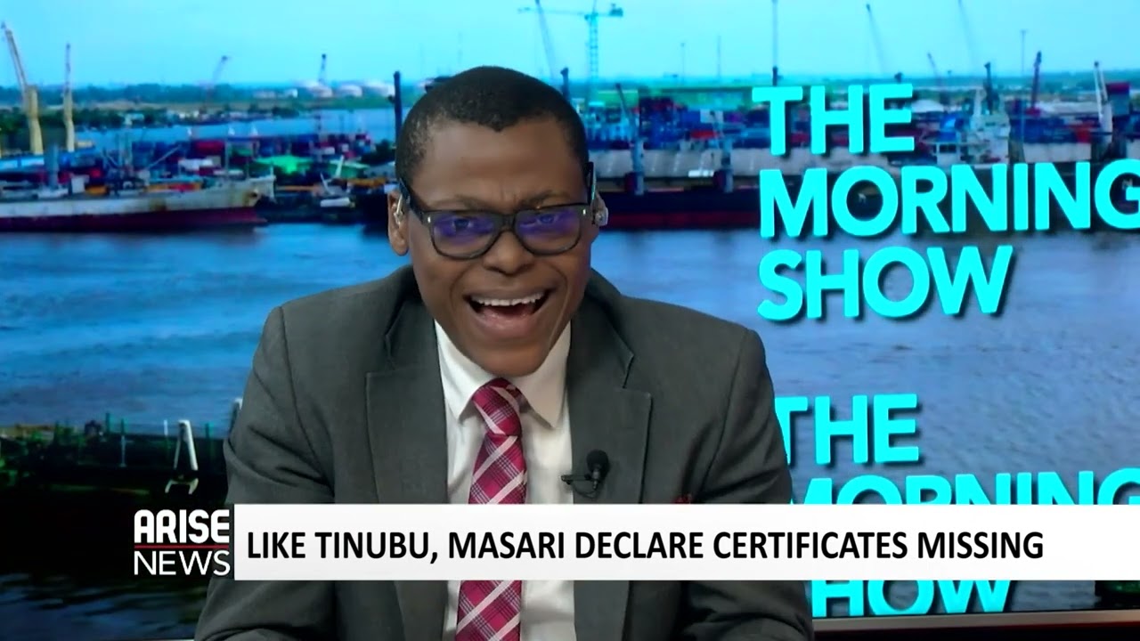News Segment: Like Tinubu Masari Declare Certificates Missing