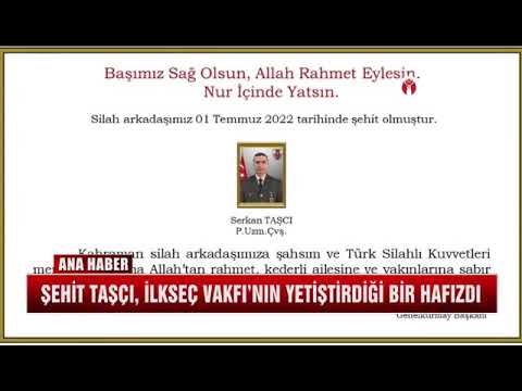 Uzman Çavuş Serkan TAŞÇI şehit düşmüştür.