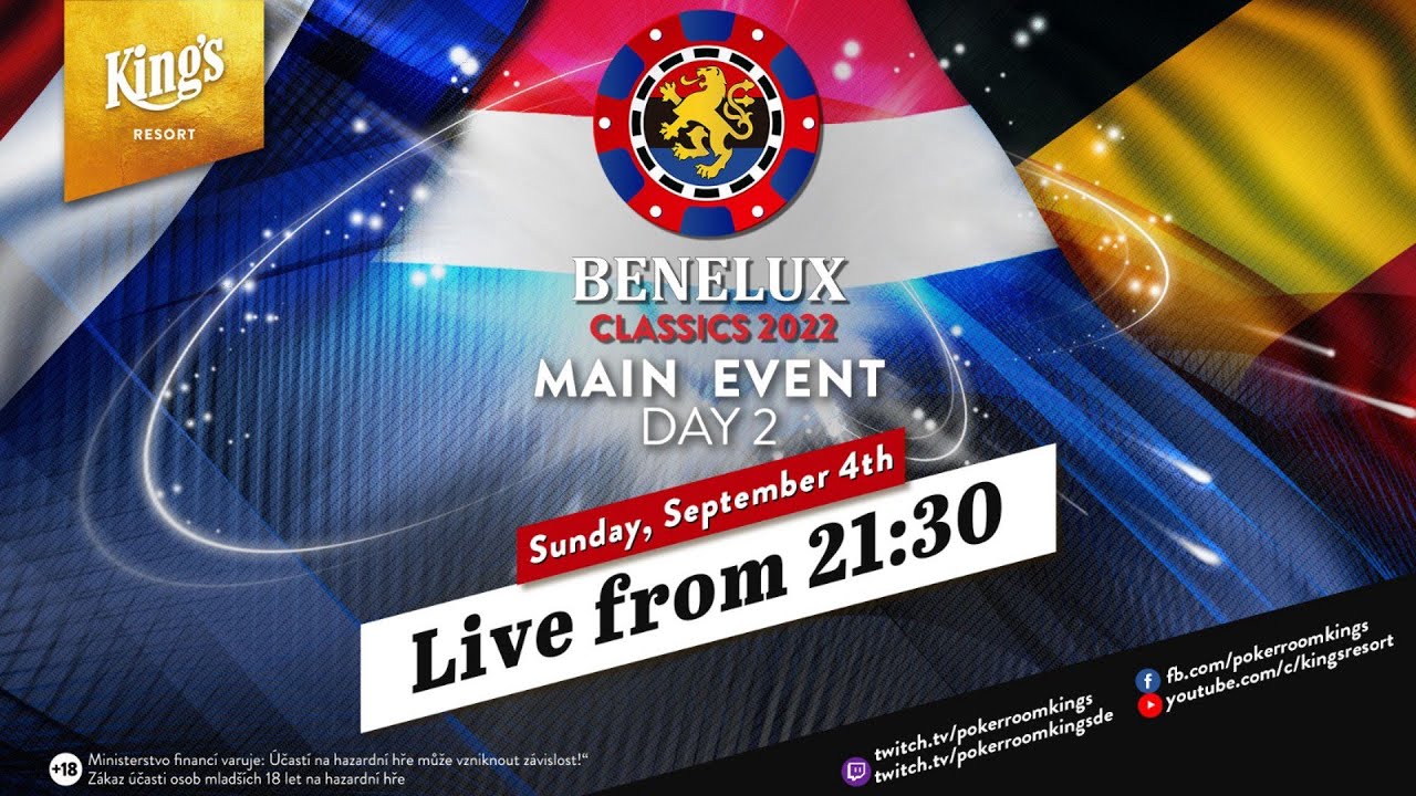 Day 2 of €220+€30 Benelux Classics Main Events live from King's Resort
