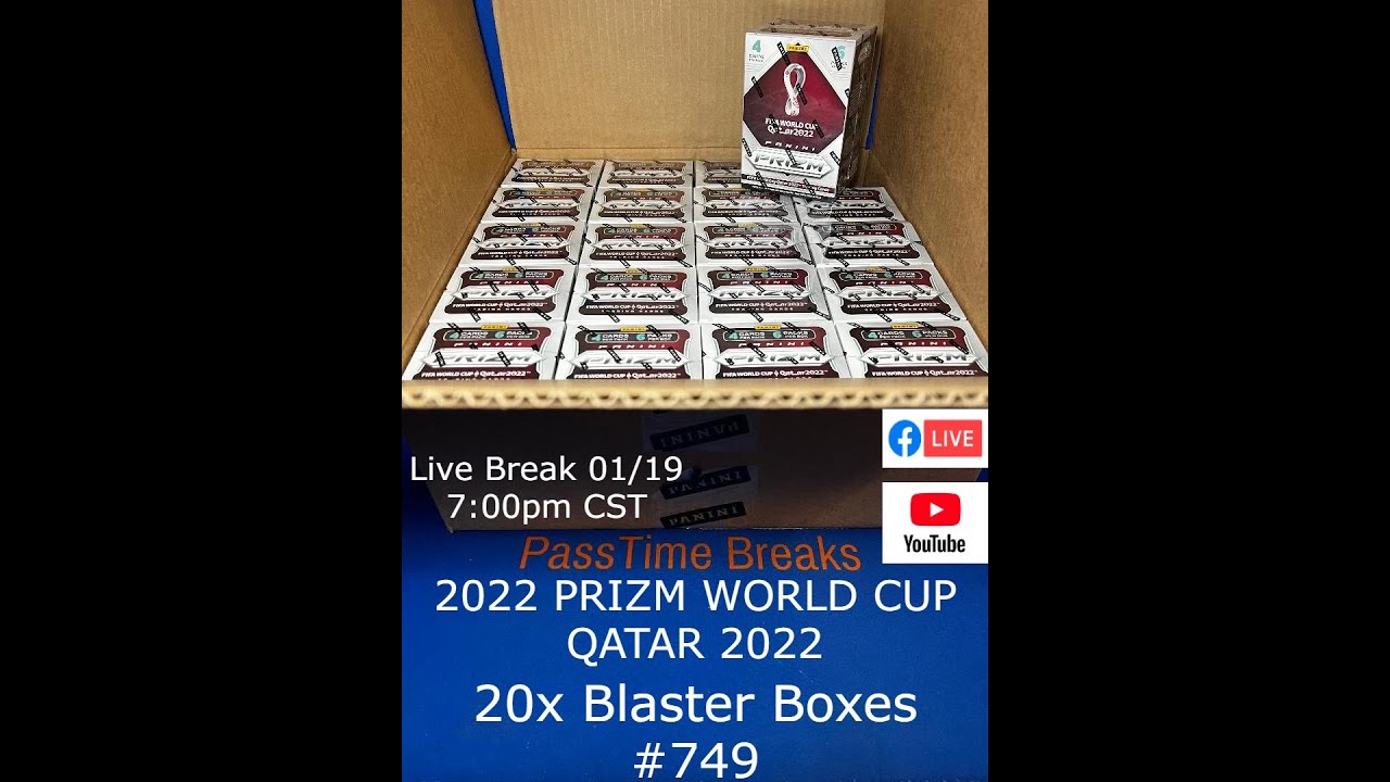 01/19 - 2022 PRIZM WORLD CUP QATAR - 20 Blaster Box - 749   LIVE BREAK
