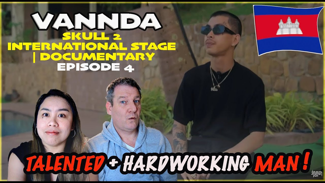 VANNDA - SKULL 2 - INTERNATIONAL STAGE | Documentary Episode 4 | Couple REACTION