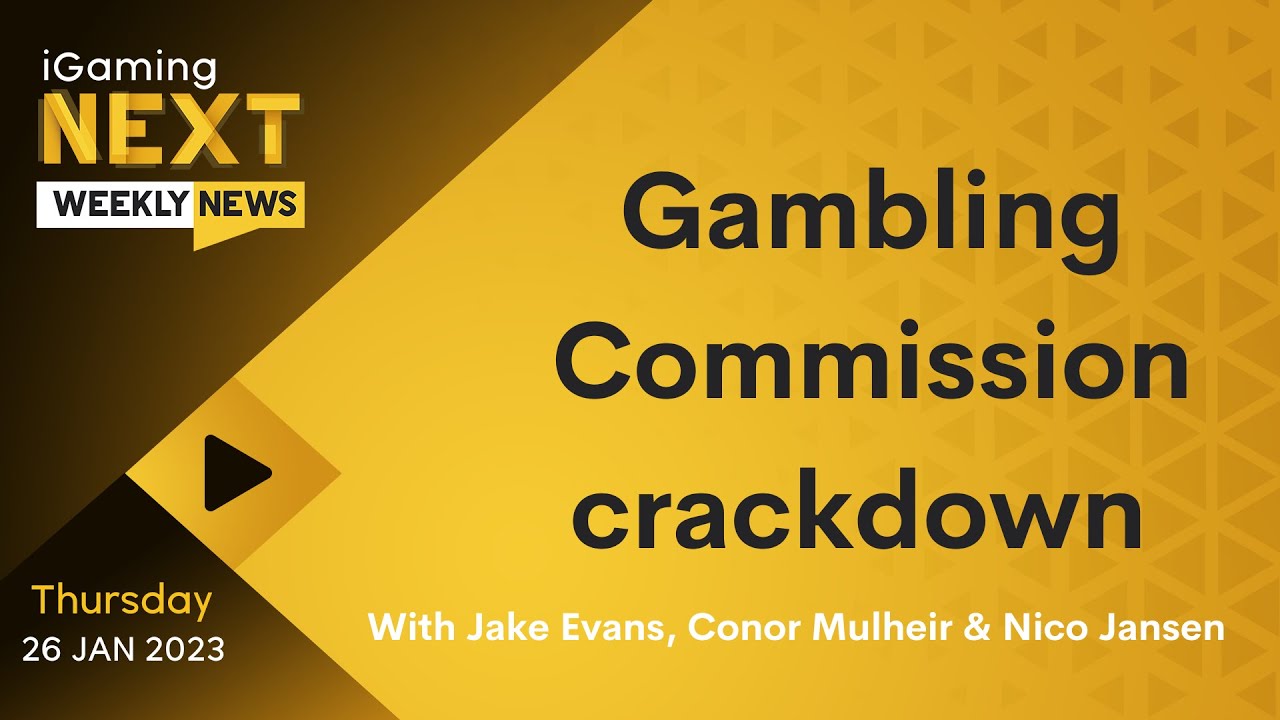 Weekly News: Gambling Commission crackdown