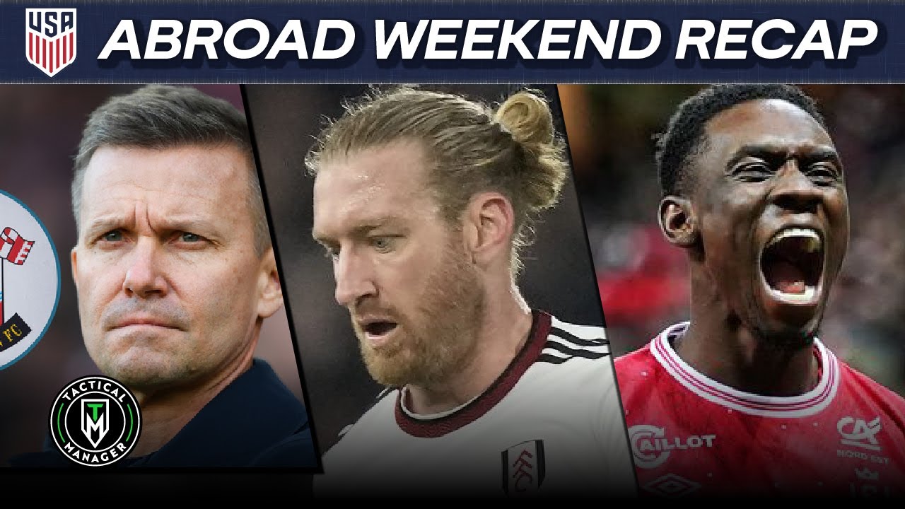 BREAKING: Marsch to Southampton | Balogun STRIKES Again | Tim Ream's AMAZING Form | USMNT Abroad
