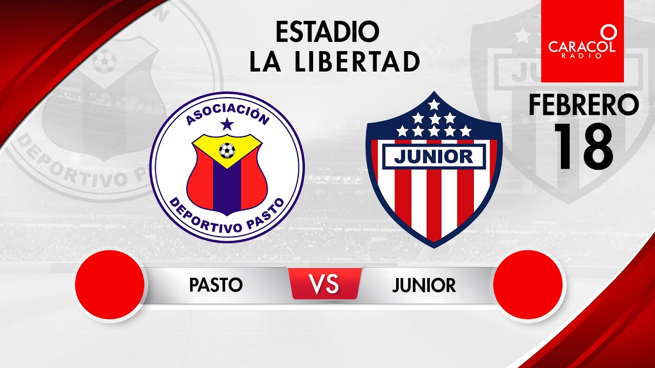 EN VIVO | Pasto vs Junior - Liga Colombiana por el Fenómeno del Fútbol