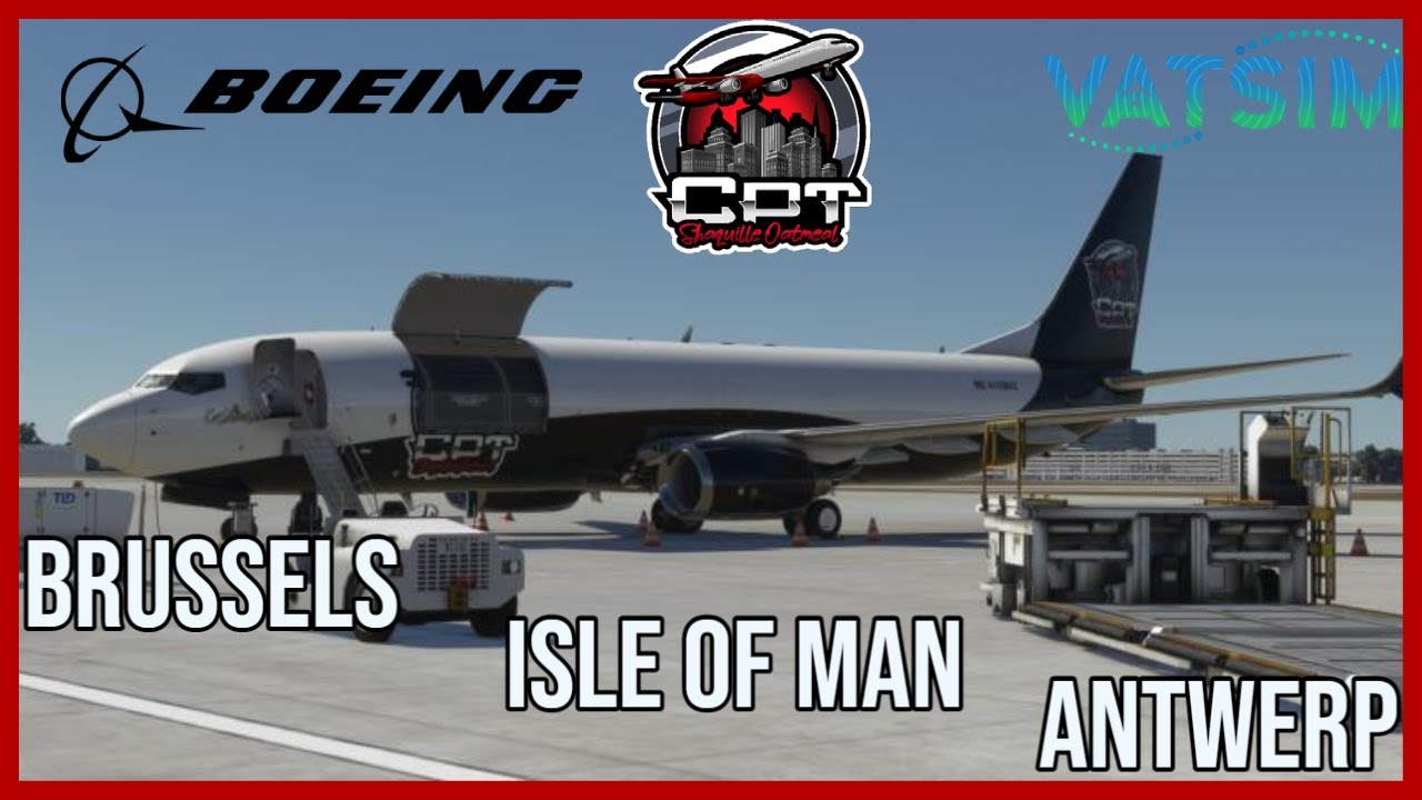 MSFS 2020: PMDG 737-800BCF | Europe Stream Special | BRU - IOM - ANR | #msfs2020 #vatsim