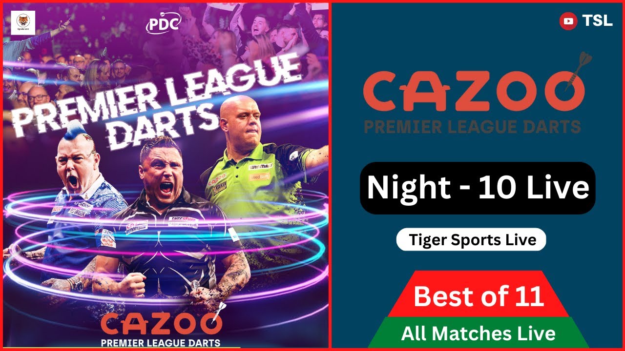 Cazoo Premier League Darts Night 10 Live Stream 2023