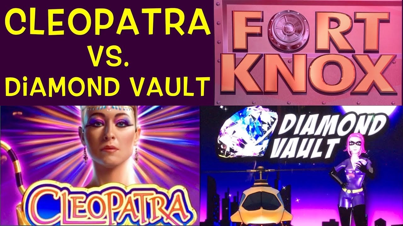 Holland Casino CLEOPATRA vs DIAMOND VAULT FORT KNOX - Big Win For One Of Us - IGT Slot Machine