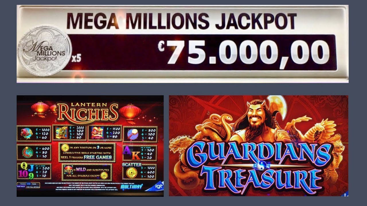 Holland Casino - MEGA MILLIONS JACKPOT - LANTERN RICHES - GUARDIANS TREASURE - Slot Machine